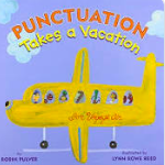 How to Teach Grammar and Punctuation with Mentor Text Punctuation Takes a Vacation