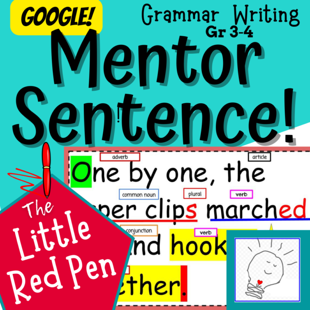 Teacheria Uno Little Red Pen Mentor text mentor sentence grammar writing journal